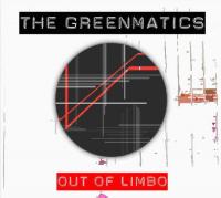 The Greenmatics Out Of Limbo