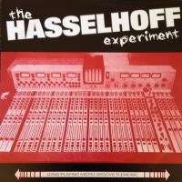 The Hasselhoff Experiment The Hasselhoff Experiment
