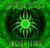 The Heathen Collective Inc(ep)tive