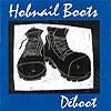 The Hobnail Boots Déboot