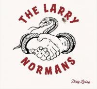 The Larry Normans Dirty Living