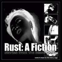 The Mercy Cage Rust: A Fiction