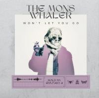 The Mons Whaler Won't Let You Go
