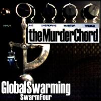 The Murderchord Swarm Four Global Swarming