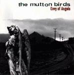 The Mutton Birds Envy Of Angels