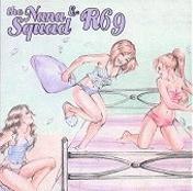 The Nana Squad Japanglish (split W/ R69)