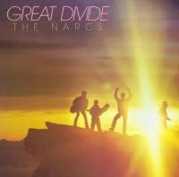 The Narcs The Great Divide