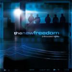The New Freedom A Thousand Nights