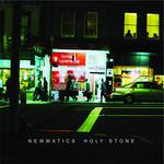 The Newmatics Holy Stone