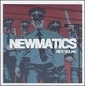 The Newmatics Riot Squad