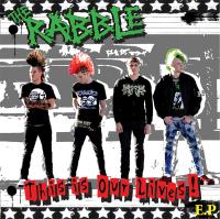The Rabble This Is Our Lives