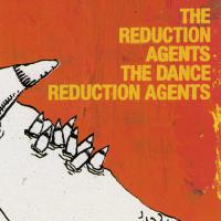 The Reduction Agents The Dance Reduction Agents