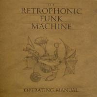 The Retrophonic Funk Machine Operating Manual