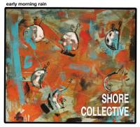 The Shore Collective Early Morning Rain