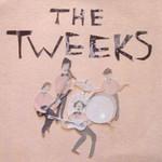 The Tweeks The Tweeks
