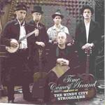 The Windy City Strugglers Time Comes Around The Best Of