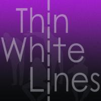 Thin White Lines Bino