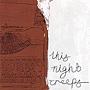 This Night Creeps This Night Creeps
