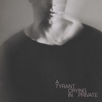Thomas Powers A Tyrant Crying In Private