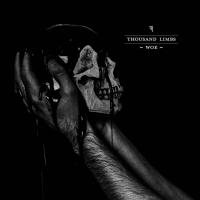 Thousand Limbs Woe