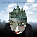 Tim Finn Imaginary Kingdom