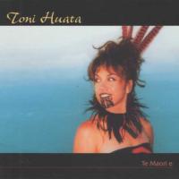 Toni Huata Te Maori E