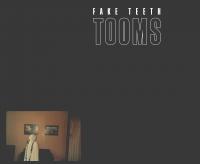 Tooms Fake Teeth