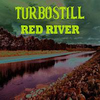 Turbostill Red River Ep
