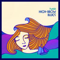 Tweed High Brow Blues
