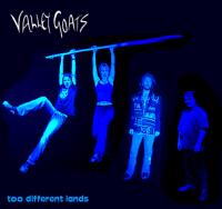 Valley Goats Too Different Lands