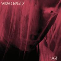 Video Nasty Ugh