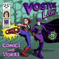 Vostok Lake Comics And Stories