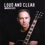Warren Cate Loud And Clear