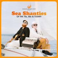 Wellington Sea Shanty Society Sea Shanties Of The 70s, 80s And Today