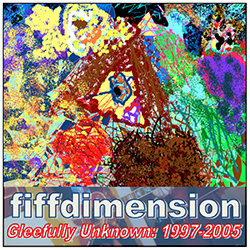 Album Review: Gleefully Unknown 1997 2005 1