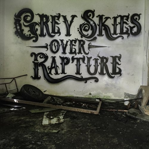 Album Review: Grey Skies Over Rapture 1