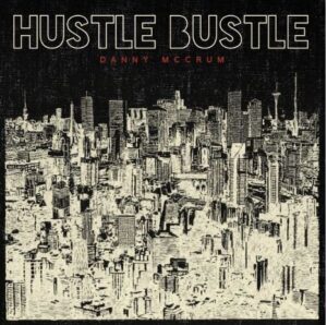 Album Review: Hustle Bustle 1