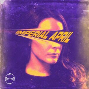 Album Review: Imperial April 1