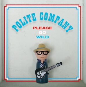 Album Review: Please Go Wild 1