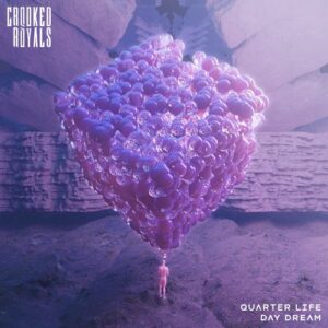 Album Review: Quarter Life Day Dream 1