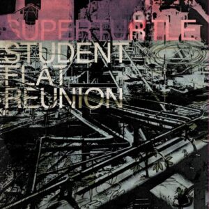 Album Review: Student Flat Reunion 1