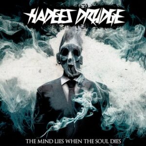 Album Review: The Mind Lies When The Soul Dies 1