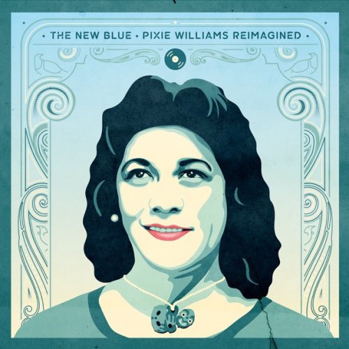 Album Review: The New Blue Pixie Williams Reimagined 1