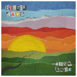 'better Days' 1