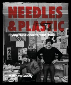 Book Review: Matthew Goody Needles And Pins: The Flying Nun Story 1981 1989 1