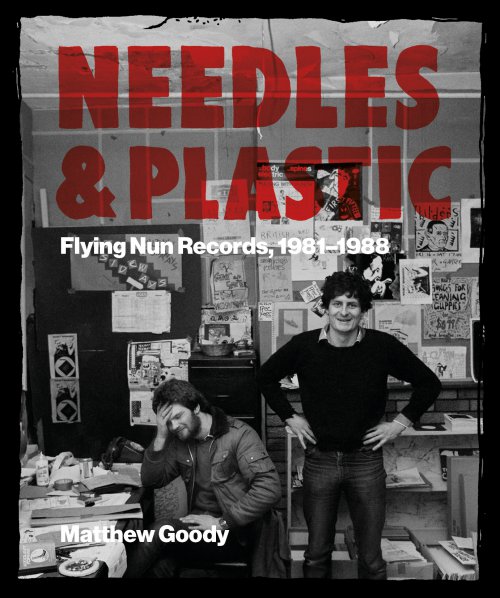 Book Review: Matthew Goody Needles And Pins: The Flying Nun Story 1981 1989 1