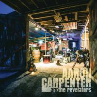 Ep Review: Aaron Carpenter And The Revelators 1