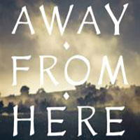 Ep Review: Away From Here 1