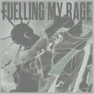 Ep Review: Fuelling My Rage 1