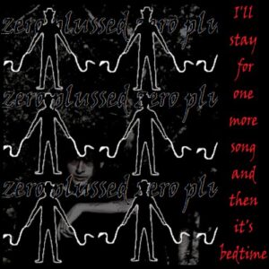 Ep Review: I'll Stay For One More Song And Then It's Bedtime 1